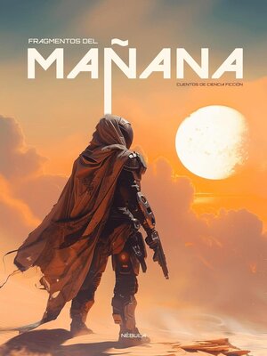 cover image of Fragmentos del mañana